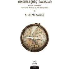 Pinhan Yayıncılık Yönsüzleşmiş Savaşlar