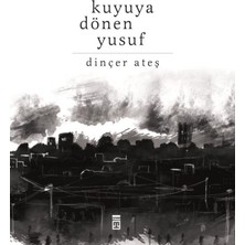 Timaş Yayınları Kuyuya Dönen Yusuf