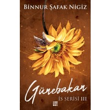 Dokuz Yayınları Günebakan Is Serisi 3/ciltli