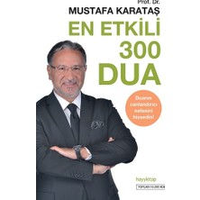 En Etkili 300 Dua - Duanın Canlandırıcı Nefesini Hissedin!