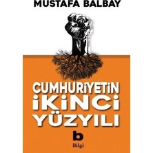 Bilgi Yayınevi Cumhuriyetin Ikinci Yüzyılı