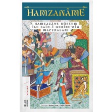 Ketebe Yayınları Hamzaname - Hamzazade Rüstem ile Said-I Nebire’nin Maceraları