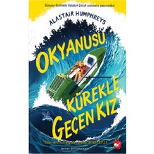 Beyaz Balina Yayınları Okyanusu Kürekle Geçen Kız