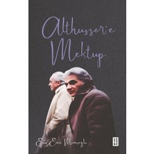Ketebe Yayınları Althusser’e Mektup