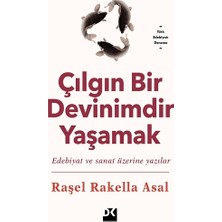 Doğan Kitap Çılgın Bir Devinimdir Yaşamak