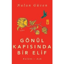 Timaş Yayınları Gönül Kapısında Bir Elif