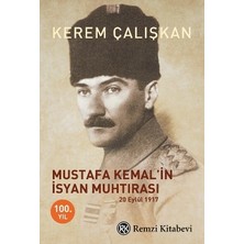 Remzi Kitabevi Mustafa Kemal’in Isyan Muhtırası