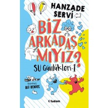Tudem Yayın Grubu Biz Arkadaş Mıyız? - Su Günlükleri 1 (Ciltli)