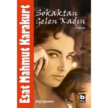 Bilgi Yayınevi Sokaktan Gelen Kadın
