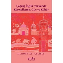 Çağdaş Ingiliz Yazınında Küreselleşme, Göç ve Kültür