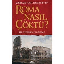 Kronik Kitap Roma Nasıl Çöktü?