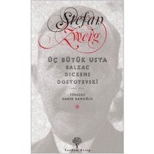 Yordam Kitap Üç Büyük Usta : Balzac, Dickens, Dostoyevski