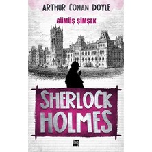 Dokuz Yayınları Sherlock Holmes - Gümüş Şimşek