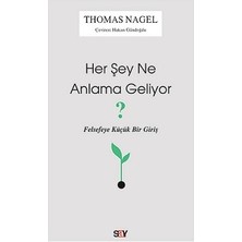 Say Her Şey Ne Anlama Geliyor?