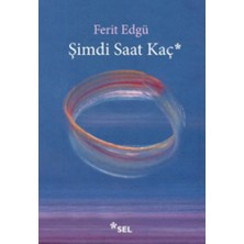 Sel Yayıncılık Şimdi Saat Kaç?