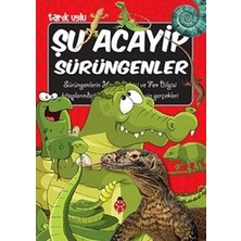 Uğurböceği Yayınları Şu Acayip Sürüngenler