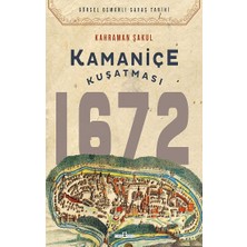 Timaş Yayınları Kamaniçe Kuşatması 1672