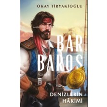 Timaş Yayınları Barbaros - Denizlerin Hakimi
