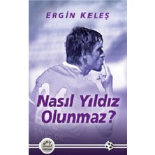 İletişim Yayınları Nasıl Yıldız Olunmaz?