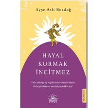 Nemesis Kitap Hayal Kurmak Incitmez