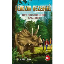 Beyaz Balina Yayınları Dinozor Gezegeni 3 - Dev Dinozorların Saldırısı