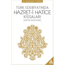 Türk Edebiyatında Hazret-I Hatice Kıssaları