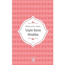 Timaş Yayınları Söyle Bana Hindiba