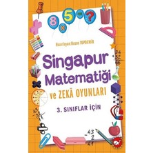 Beyaz Balina Yayınları 3.sınıflar Için Singapur Matematiği ve Zeka Oyunları