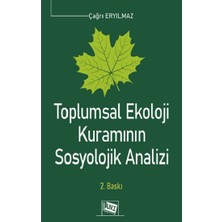 Anı Yayıncılık Toplumsal Ekoloji Kuramının Sosyolojik Analizi