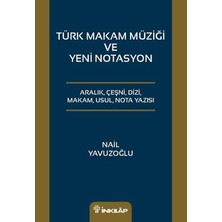 İnkılap Kitabevi Türk Makam Müziği ve Yeni Notasyon