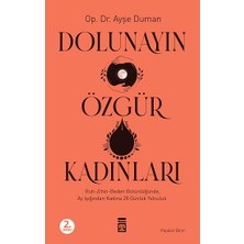 Timaş Yayınları Dolunayın Özgür Kadınları