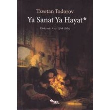 Sel Yayıncılık Ya Sanat Ya Hayat