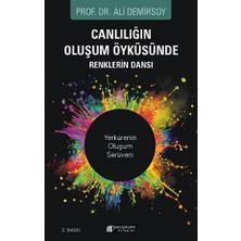Akılçelen Kitaplar Canlılığın Oluşum Öyküsünde Renklerin Dansı