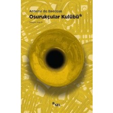 Sel Yayıncılık Osurukçular Kulübü