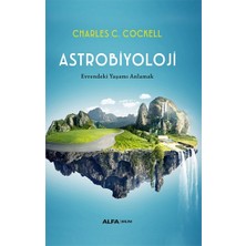 Alfa Yayınları Astrobiyoloji (Ciltli)