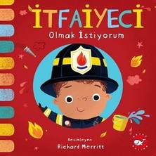 Beyaz Balina Yayınları Itfaiyeci Olmak Istiyorum