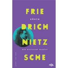Fol Kitap Kahin; Bir Nietzsche Seçkisi