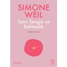Ketebe Yayınları Tanrı Sevgisi ve Bahtsızlık