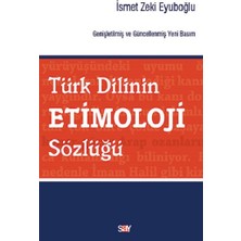 Say Türk Dilinin Etimoloji Sözlüğü