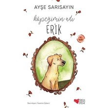 Can Çocuk Yayınları Köpeğimin Adı Erik