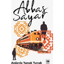 Ötüken Neşriyat Anılarda Yumak Yumak