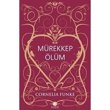 Akılçelen Kitaplar Mürekkep Ölüm