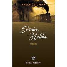 Remzi Kitabevi Senin, Meliha