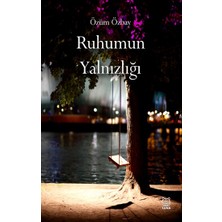 Luna Yayınları Ruhumun Yalnızlığı