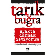 Ötüken Neşriyat Ayakta Durmak Istiyorum