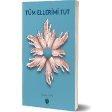 Herdem Kitap Tüm Ellerimi Tut
