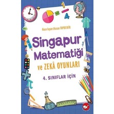 Beyaz Balina Yayınları 4.sınıflar Için Singapur Matematiği ve Zeka Oyunları