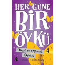 Uğurböceği Yayınları Her Güne Bir Öykü - 4 Neşeli ve Eğlenceli Öyküler
