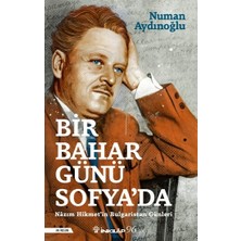 İnkılap Kitabevi Bir Bahar Günü Sofya’da