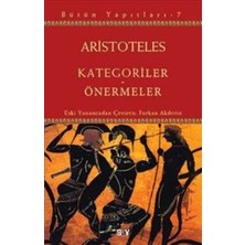 Say Kategoriler ve Önermeler : Bütün Yapıtları 7